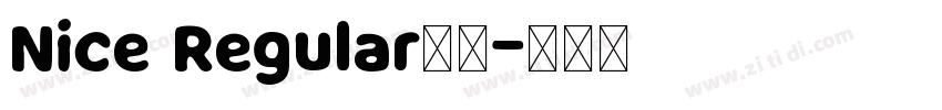 Nice Regular字体字体转换